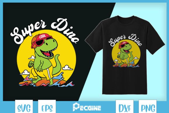Super Dino Dinosaur Cool T-Rex SVG